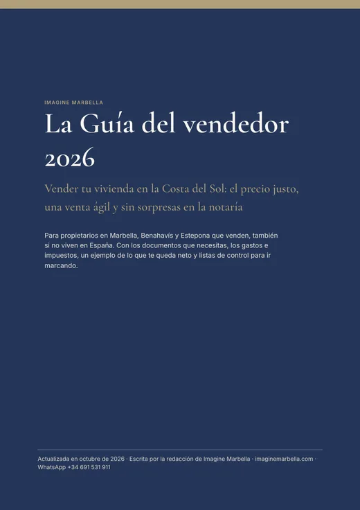 Wat kost het om een woning in Spanje te verkopen? Alle kosten op een rij 6 Guía del vendedor 2026 de Imagine Marbella