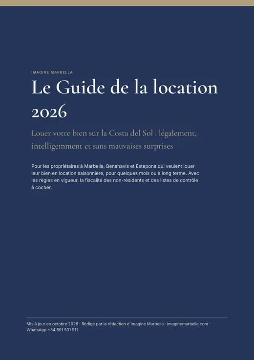 Je woning verhuren in Spanje: de regels en belastingen in 2026 5 Guide de location 2026 d’Imagine Marbella