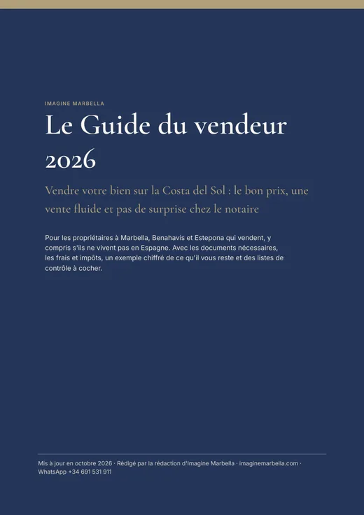 Wat kost het om een woning in Spanje te verkopen? Alle kosten op een rij 5 Guide du vendeur 2026 d’Imagine Marbella